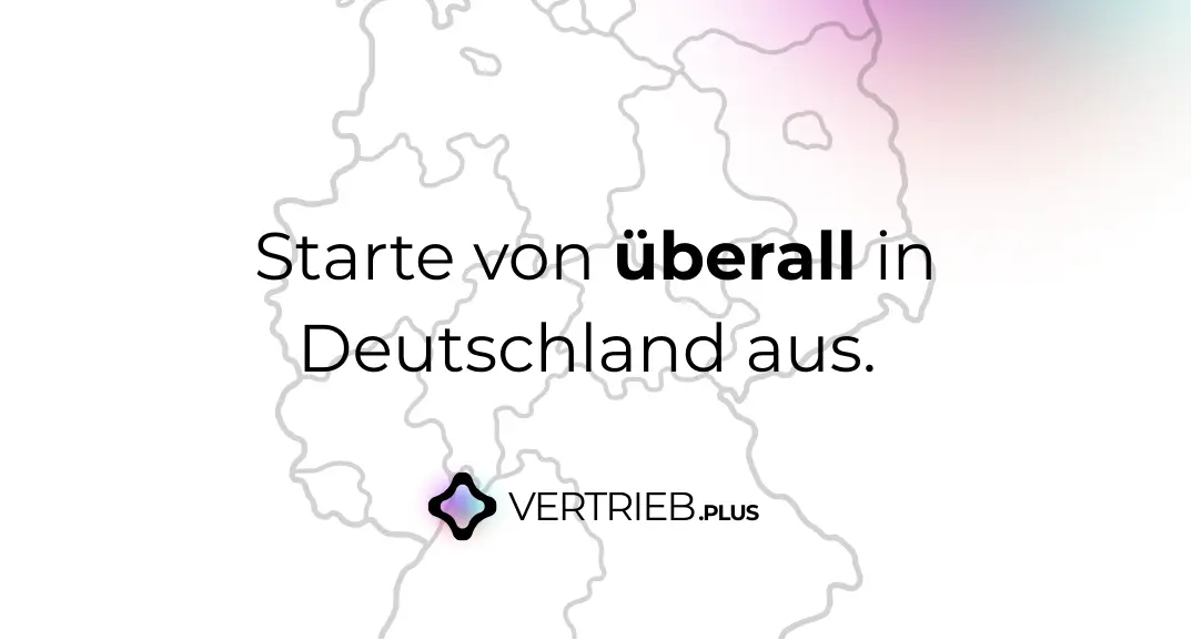 Vertriebskarriere deutschlandweit starten – ortsunabhängig mit Vertrieb.plus durchstarten
