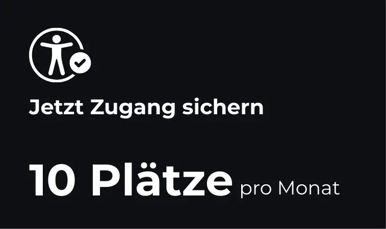 Grafik mit Text "Jetzt Zugang sichern – 10 Plätze pro Monat" auf schwarzem Hintergrund mit Symbolfigur
